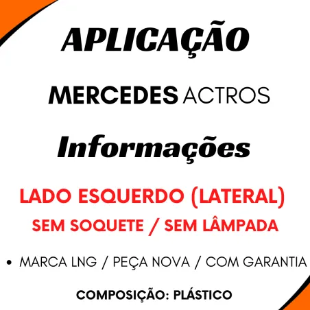 Lanterna Seta Lateral Esq. Actros