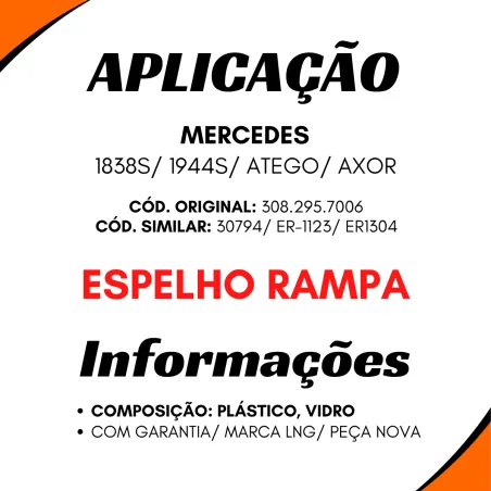 Espelho Rampa Mercedes Axor/ 1838s/ 1944s Atego