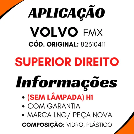 Farol Princ. Dir.Superior Volvo Fmx