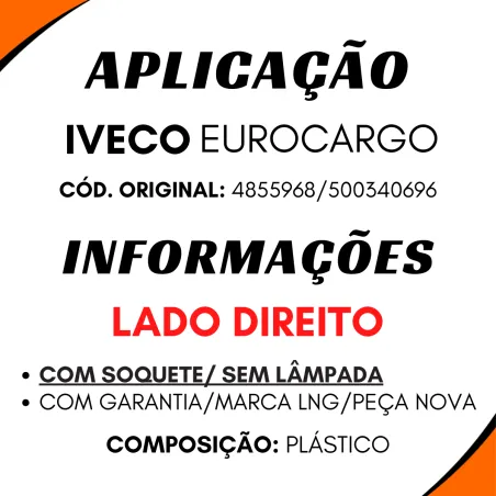 Lanterna Seta Dir. Iveco Eurocargo