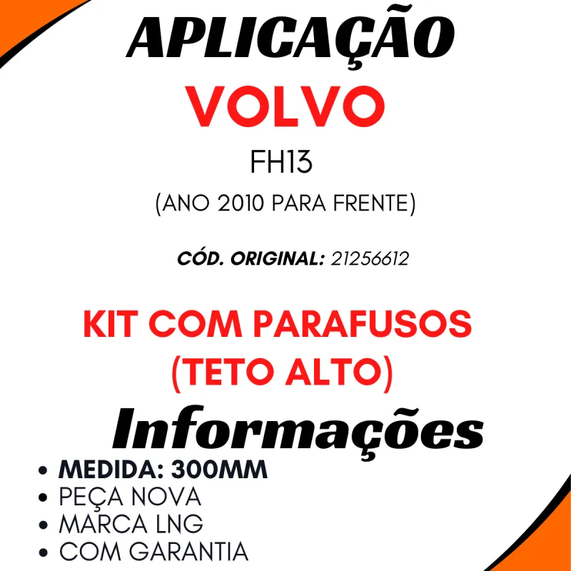 Kit C/Parafusos (Teto Alto) Suporte Tapa Sol Volvo Fh13 (2010...)
