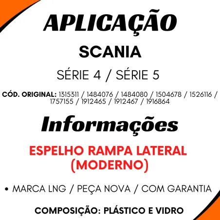 Espelho Rampa Scania Série 4/ Série 5