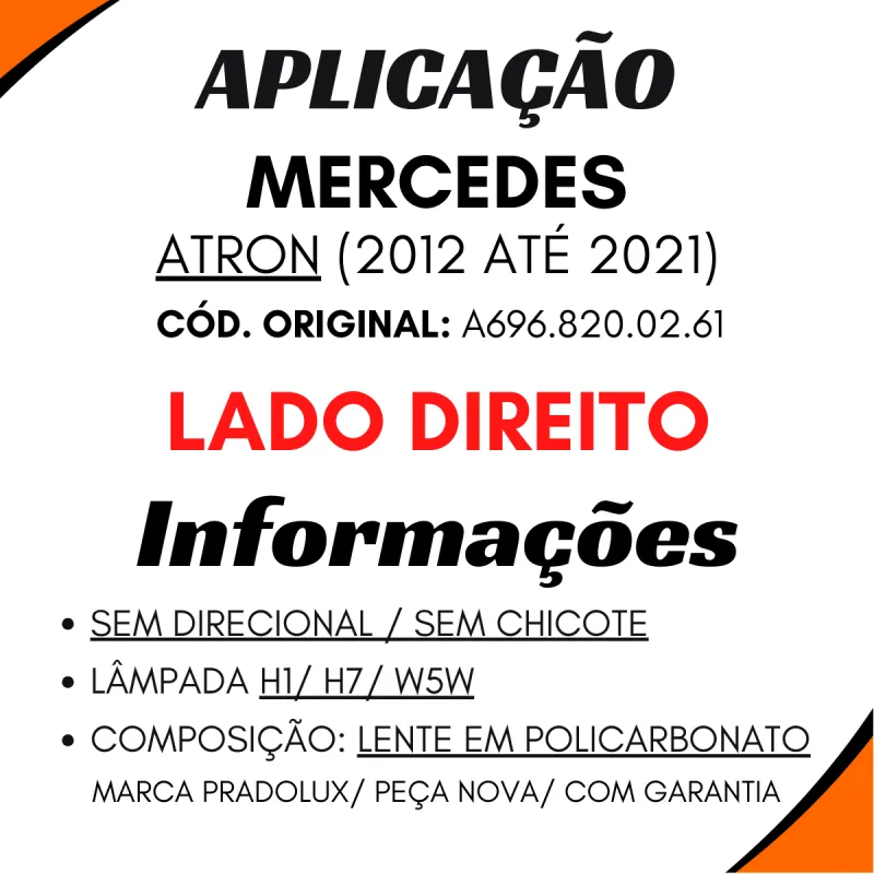 Farol Duplo Direito Atron 2012 A 2021