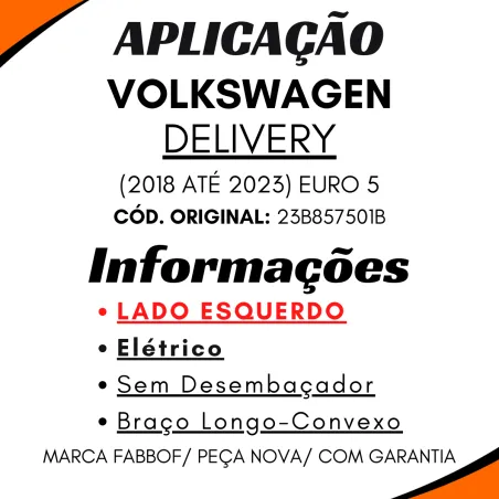 Espelho Retrovisor Eletrico Le Delivery 2018/2023 Euro 5 Braço Longo