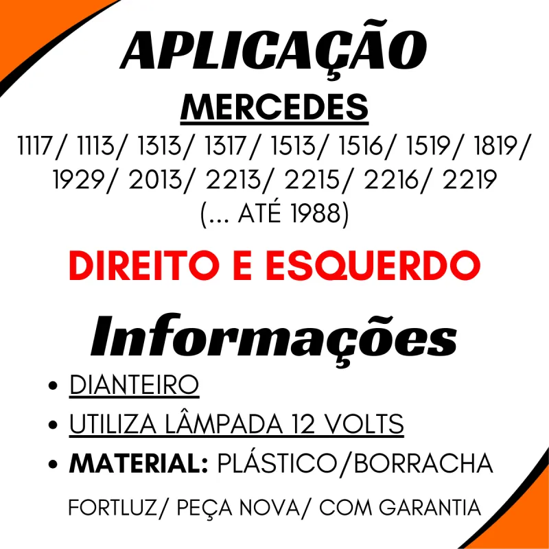 Lanterna Paralama Dianteiro M.Benz 1113 Ate Ano 1988