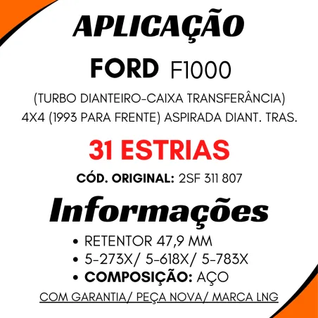 Terminal Câmbio Aço 31 Estrias Ford F1000 4x4 (1993...) F1000