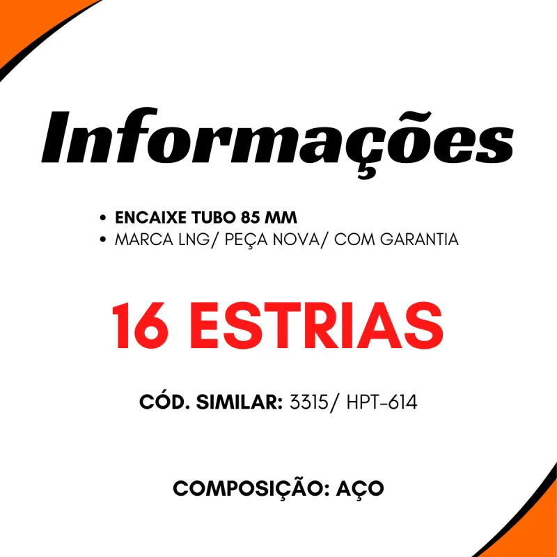 Ponteira Cardan Tras. Ford/ Navistar/ Mbb/ Vw 16 Estrias Encaixe Tubo