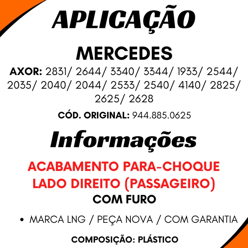 Acabamento Parachoque Mercedes Dir Axor