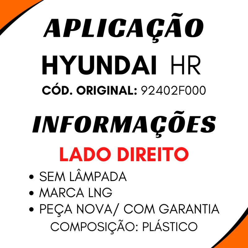 Lanterna Tras. Dir Hyundai Hr (Tipo Original)