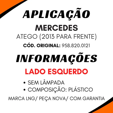 Lanterna Seta Mercedes Atego (2013...)