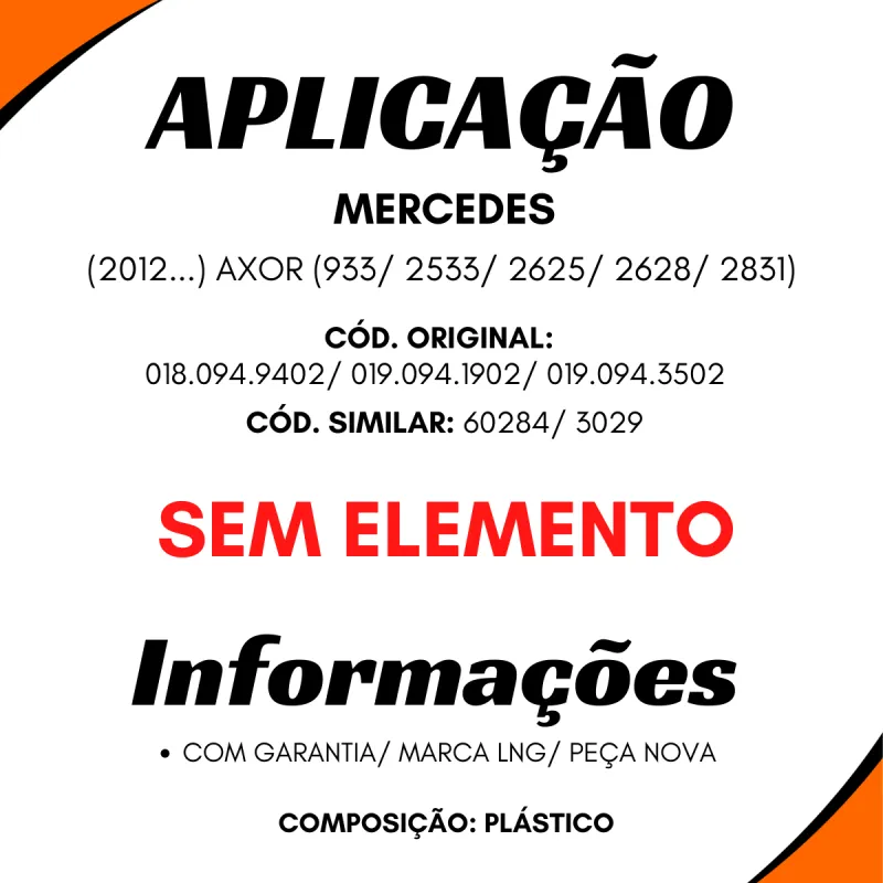 Purificador Ar Compl. S/Elemento Axor 1933/ 2533/ 2625/ 2628/ 2831