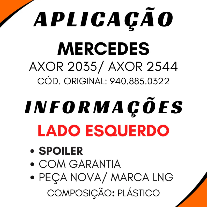 Spoiler Parachoque Esq. Axor 2035/ 2544