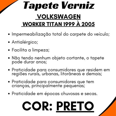 Tapete Verniz Compativel Vw Worker Titan 99a05 Preto