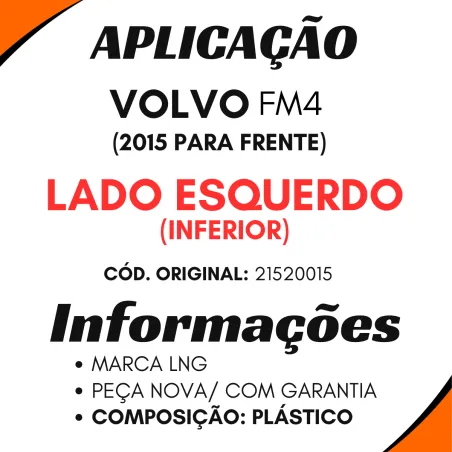 Estribo Cabine Inf. Esq. Volvo Fm4 (2015...)