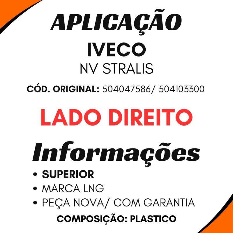 Estribo Cabine Dir. Superior Iveco Novo Stralis