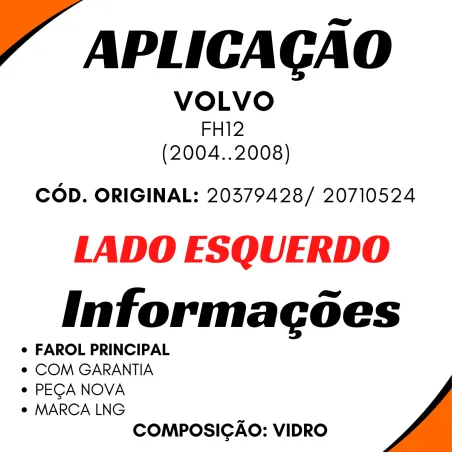 Lente Farol Esq. Volvo Fh12 (2004 A 2008)