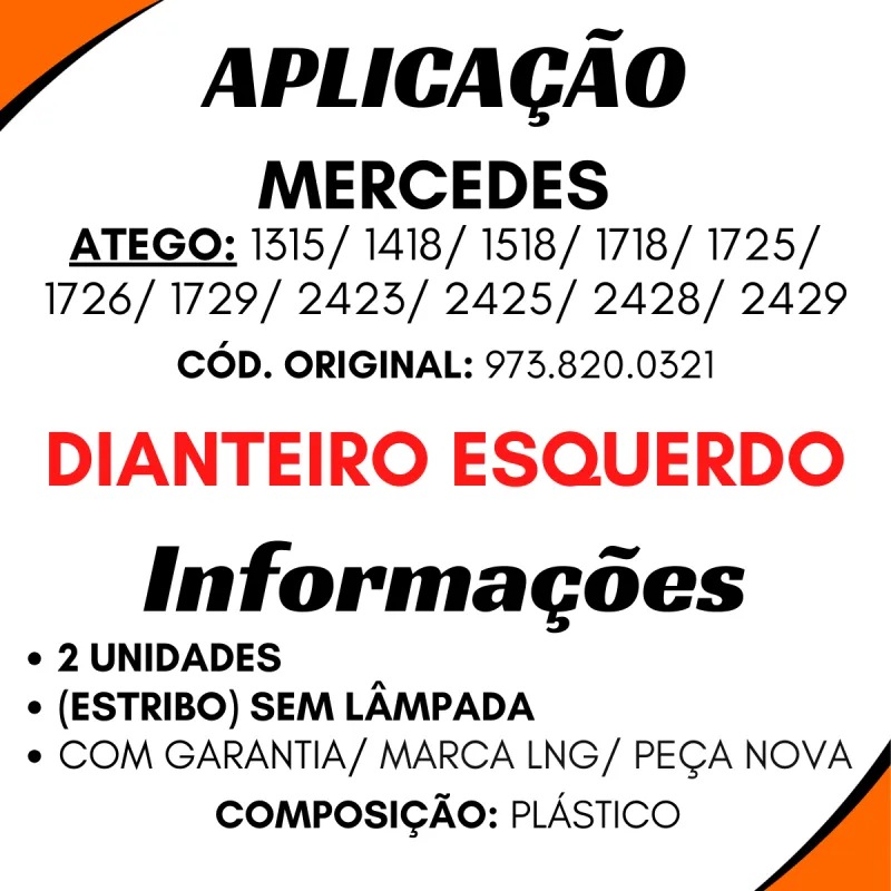 Lanterna Seta Atego 1315/ 1418/ 1518..