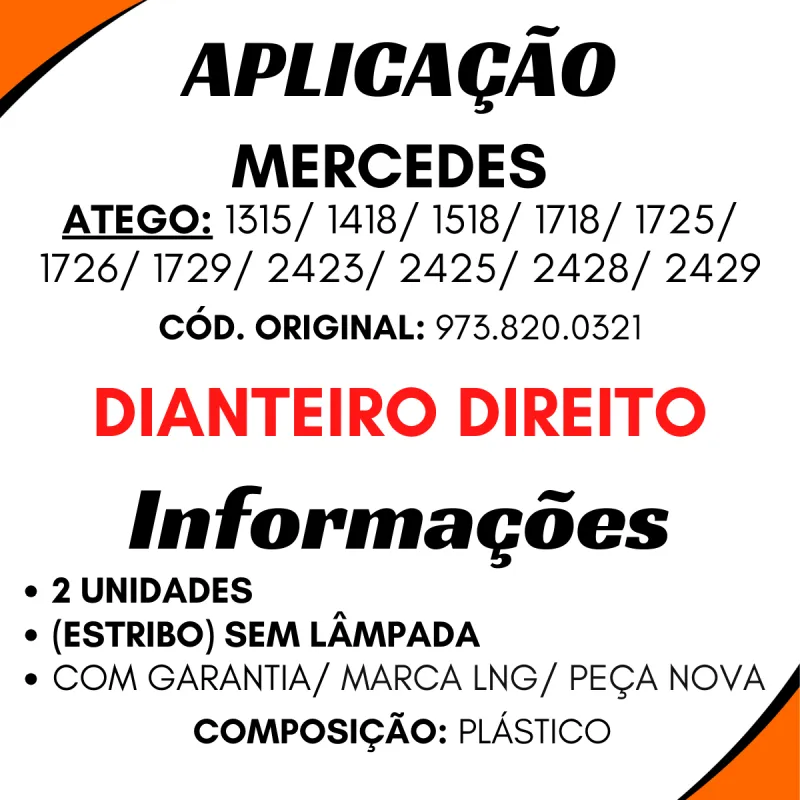 Lanterna Seta Atego 1315/ 1418/ 1518/ 1718/ 1725..